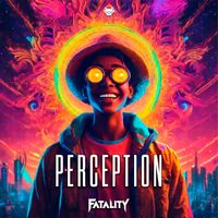 Fatality - Perception