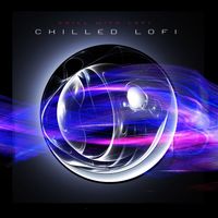 Chill With Lofi - Chilled Lofi