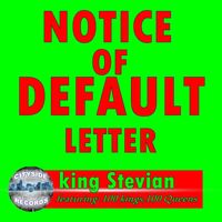 King Stevian - Notice of Default Letter (feat. 100 Kings & 100 Queens)
