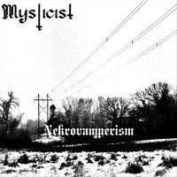 Mysticist - Nekrovamperism