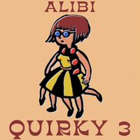 ALIBI Music - Quirky, Vol. 3