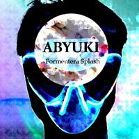 ABYUKI - Formentera Splash