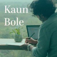 Hasi - Kaun Bole