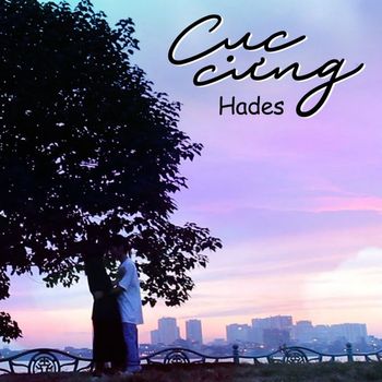 Hades - Cục Cưng