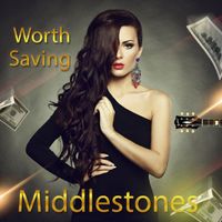 Middlestones - Worth Saving