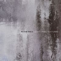 Peter Ries - Levitating Textures