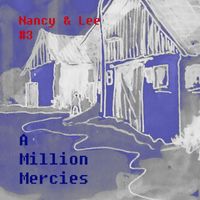 A Million Mercies - Nancy & Lee #3