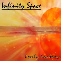 Infinity Space - Lovely Fantasy