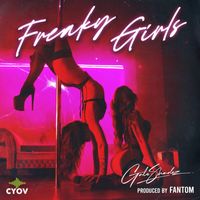 Galo Shadez - Freaky Girls (Explicit)