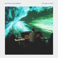Nathan Shubert - Folds (Live)