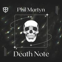Phil Martyn - Death Note
