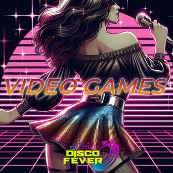Disco Fever - Video Games
