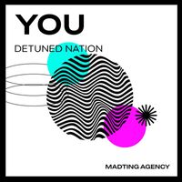 Detuned Nation - You