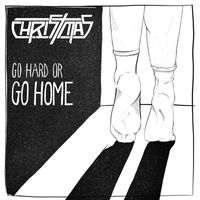Christmas - Go Hard or Go Home