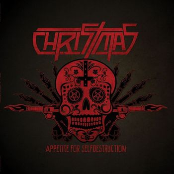 Christmas - Appetite for Selfdestruction