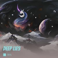 Aris - Deep Lies