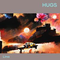 Lina - Hugs