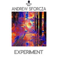 Andrew Sforcza - Experiment