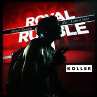 Koller - Royal Rumble