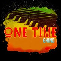 Ghino - One Time