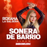 Roxana la Salsera - Sonera de Barrio