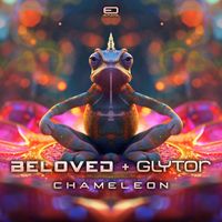 Beloved, Glytor - Chameleon