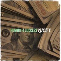 Lucky - Hungry 4 Success