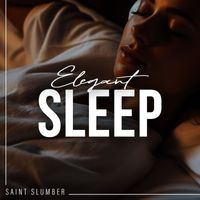 Saint Slumber - Elegant Sleep