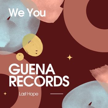Last Hope - We You