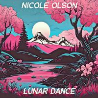 Nicole Olson - Lunar Dance