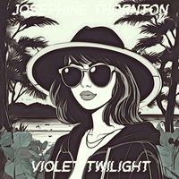 Josephine Thornton - Violet Twilight