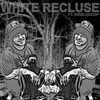 tra$h. featuring KirbLaGoop - White Recluse (Explicit)