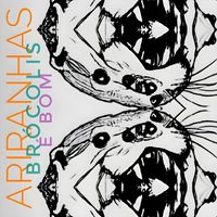 Ariranhas - Brócolis é bom (Explicit)