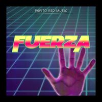 Papito Red Music - Fuerza