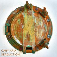 Cary Aria - Seaduction