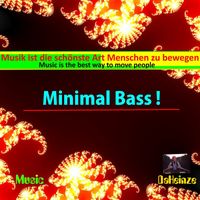 DAHEINZE - Minimaler Bass