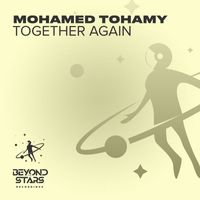 Mohamed Tohamy - Together Again