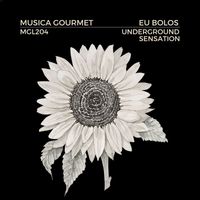 Eu Bolos - Underground Sensation