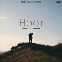 kabir and Marshal - Hoor