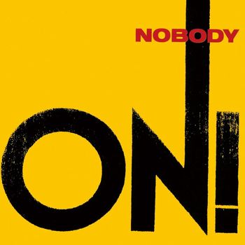 NOBODY - On! (2023 Remaster)
