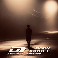Andy Jornee feat. Victoriya - Free2Go