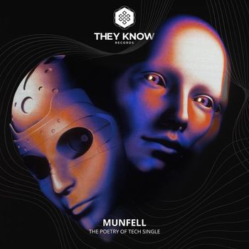 munfell - The Poetry Of Tech