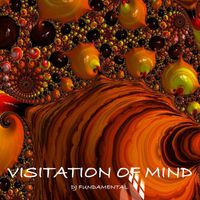 DJ Fundamental - Visitation of Mind