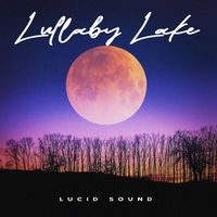 Lucid Sound - Lullaby Lake