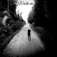 Jeremy Williams Healing - Walk on