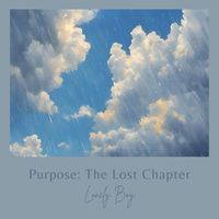 Lonely Boy - Purpose: The Lost Chapter (Explicit)