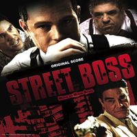 Misha Segal - Street Boss (Original Score)