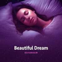 Daydream - Beautiful Dream