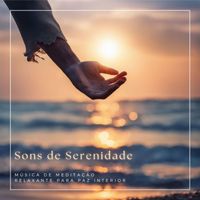 João Barbosa Escritório - Sons de Serenidade: Música de Meditação Relaxante para Paz Interior