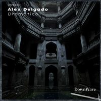 Alex Delgado - Dramatico